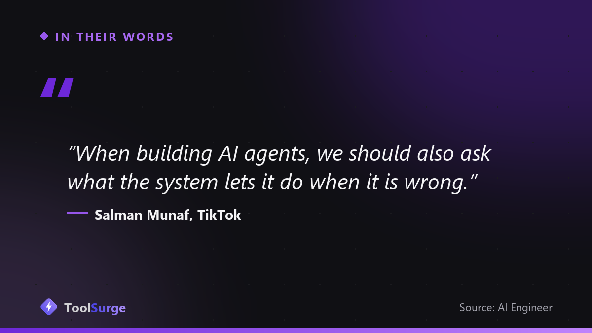Salman Munaf of TikTok on designing for agent failure